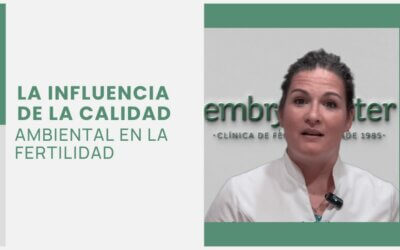 La Influencia de la Calidad Ambiental en la Fertilidad