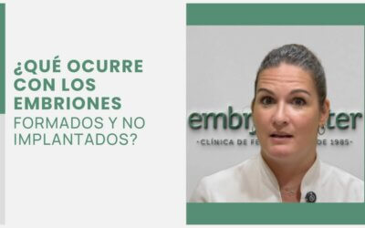 ¿Qué ocurre con los embriones formados y no implantados?